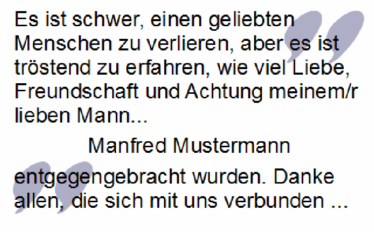 Danksagung schwer Menschen verlieren, tröstend Liebe zu erfahren
