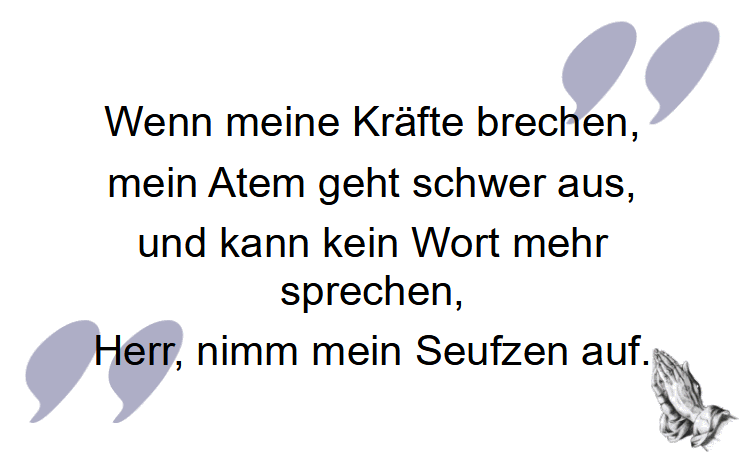 Wenn meine Kräfte brechen als Trauerspruch für Danksagungen