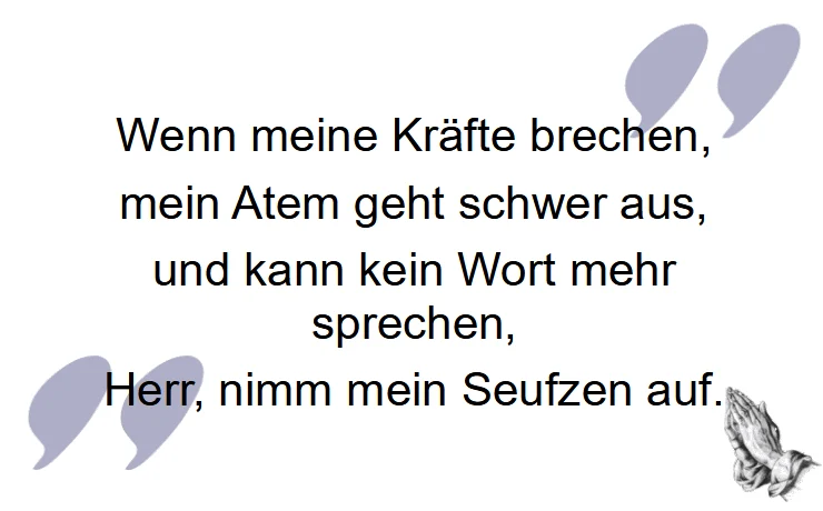 Wenn meine Kräfte brechen als Trauerspruch für Danksagungen