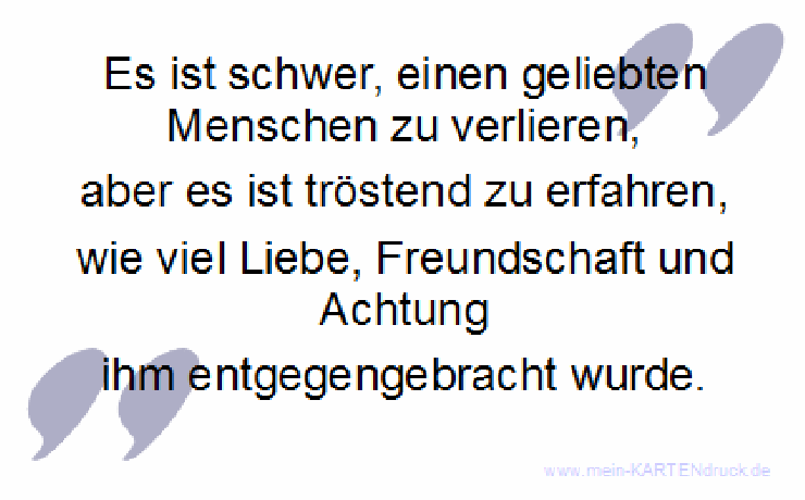 Trauerspruch für Danksagung: Es ist schwer, einen Menschen zu verlieren