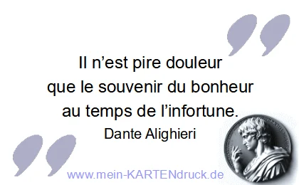 Französischer Trauerspruch von Dante Alighiere