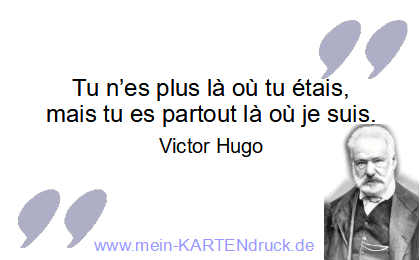 Victor Hugos französischer Spruch über Trauer