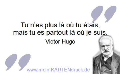 Victor Hugos französischer Spruch über Trauer