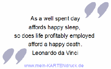 EN: As a well spent day affords happy sleep