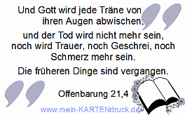 Trauer Zitat Bibel Offenbarung Gott wird Tränen abwischen Tod vergangen