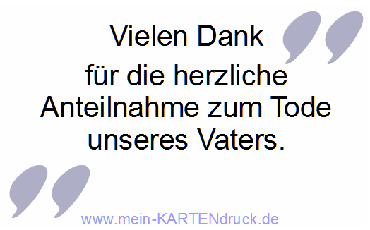 Danke für die Anteilnahme zum Tode