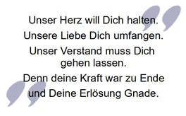 Trauerspruch: deine Kraft war zu Ende und Deine Erlösung Gnade