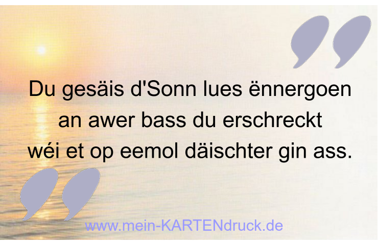 luxemburgische Übersetzung Trauerspruch Sonnenuntergang
